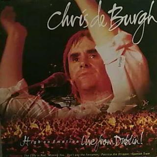 Chris de Burgh - High On Emotion - Live From Dublin! - LP (LP: Chris de Burgh - High On Emotion - Live From Dublin!)