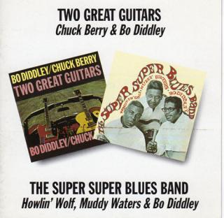 Chuck Berry, Bo Diddley, Howlin' Wolf, Muddy Waters - Two Great Guitars // The Super Super Blues Band - CD (CD: Chuck Berry, Bo Diddley, Howlin' Wolf, Muddy Waters - Two Great Guitars // The Super Super Blues Band)