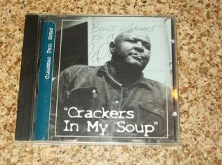 Cleanhead Phil Speat - Crackers In My Soup - CD (CD: Cleanhead Phil Speat - Crackers In My Soup)