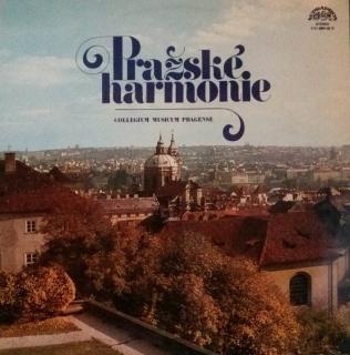 Collegium Musicum Pragense - Pražské Harmonie - LP (LP: Collegium Musicum Pragense - Pražské Harmonie)