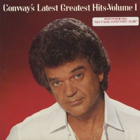 Conway Twitty - Conway's Latest Greatest Hits / Volume 1  - LP (LP: Conway Twitty - Conway's Latest Greatest Hits / Volume 1 )