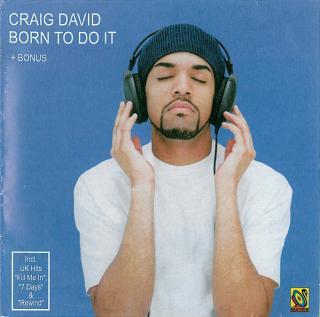 Craig David - Born To Do It + Bonus - CD (CD: Craig David - Born To Do It + Bonus)