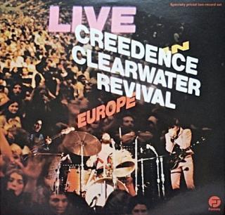 Creedence Clearwater Revival - Live In Europe - LP (LP: Creedence Clearwater Revival - Live In Europe)