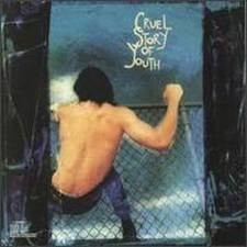 Cruel Story Of Youth - Cruel Story Of Youth - LP (LP: Cruel Story Of Youth - Cruel Story Of Youth)