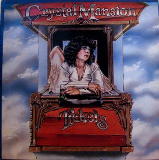 Crystal Mansion - Tickets - LP (LP: Crystal Mansion - Tickets)