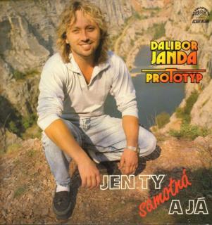 Dalibor Janda, Prototyp - Jen Ty Samotná A Já - LP / Vinyl (LP / Vinyl: Dalibor Janda, Prototyp - Jen Ty Samotná A Já)