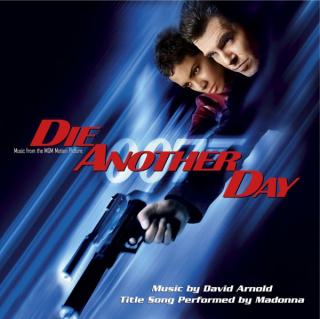 David Arnold - Die Another Day (Music From The MGM Motion Picture) - CD (CD: David Arnold - Die Another Day (Music From The MGM Motion Picture))