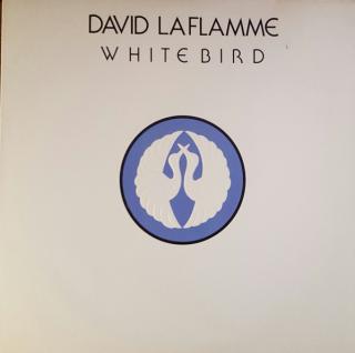 David LaFlamme - White Bird - LP (LP: David LaFlamme - White Bird)