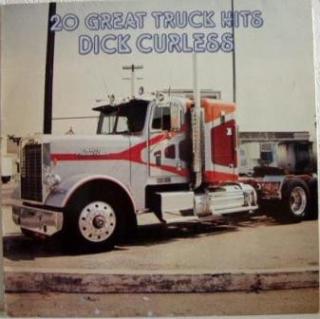 Dick Curless - 20 Great Truck Hits - LP (LP: Dick Curless - 20 Great Truck Hits)