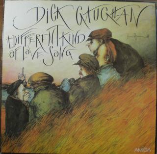 Dick Gaughan - A Different Kind Of Love Song - LP (LP: Dick Gaughan - A Different Kind Of Love Song)