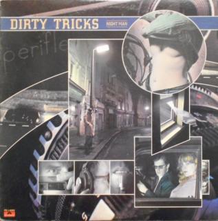 Dirty Tricks - Night Man - LP (LP: Dirty Tricks - Night Man)