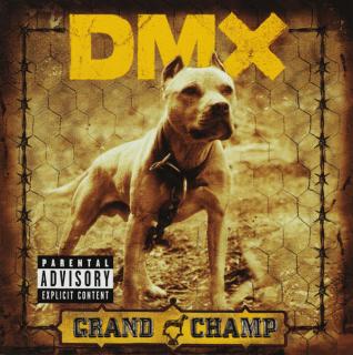 DMX - Grand Champ - CD (CD: DMX - Grand Champ)