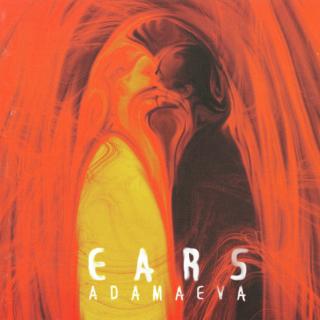 Ears - Adamaeva - CD (CD: Ears - Adamaeva)