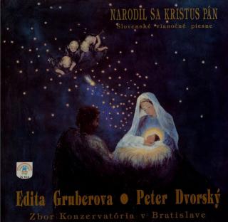 Edita Gruberova / Peter Dvorský - Narodil Sa Kristus Pán - LP (LP: Edita Gruberova / Peter Dvorský - Narodil Sa Kristus Pán)