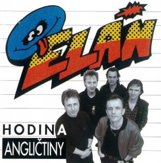 Elán - Hodina Angličtiny - CD (CD: Elán - Hodina Angličtiny)