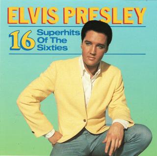 Elvis Presley - 16 Superhits Of The Sixties - CD (CD: Elvis Presley - 16 Superhits Of The Sixties)