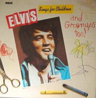 Elvis Presley - Elvis Sings For Children And Grownups Too ! - LP / Vinyl (LP / Vinyl: Elvis Presley - Elvis Sings For Children And Grownups Too !)