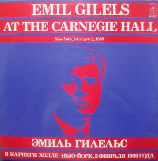 Emil Gilels - At The Carnegie Hall  - LP (LP: Emil Gilels - At The Carnegie Hall )