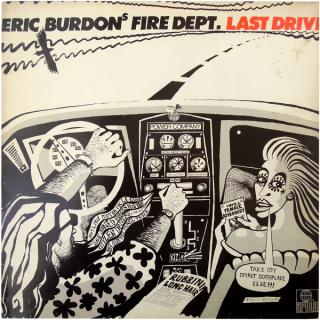 Eric Burdon's Fire Dept. - Last Drive - LP (LP: Eric Burdon's Fire Dept. - Last Drive)