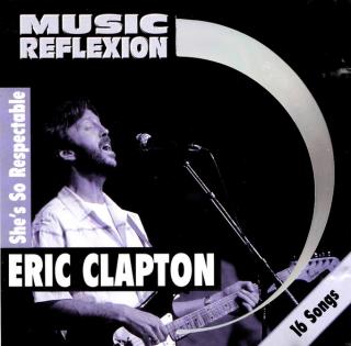 Eric Clapton - She's So Respectable - CD (CD: Eric Clapton - She's So Respectable)