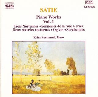 Erik Satie / Klára Körmendi - Piano Works Vol. 1 - CD (CD: Erik Satie / Klára Körmendi - Piano Works Vol. 1)