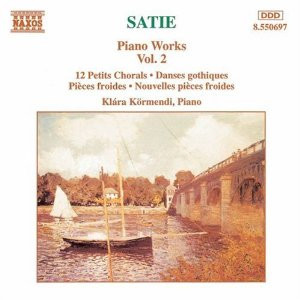 Erik Satie / Klára Körmendi - Piano Works Vol. 2 - CD (CD: Erik Satie / Klára Körmendi - Piano Works Vol. 2)