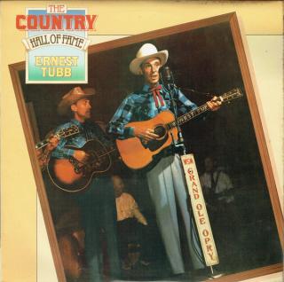 Ernest Tubb - The Country Hall Of Fame - LP (LP: Ernest Tubb - The Country Hall Of Fame)