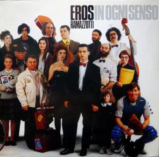 Eros Ramazzotti - In Ogni Senso - LP (LP: Eros Ramazzotti - In Ogni Senso)