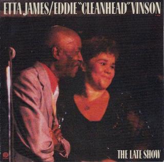 Etta James / Eddie "Cleanhead" Vinson - The Late Show - CD (CD: Etta James / Eddie "Cleanhead" Vinson - The Late Show)