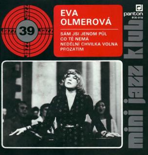 Eva Olmerová - Mini Jazz Klub 39 - SP / Vinyl (SP: Eva Olmerová - Mini Jazz Klub 39)