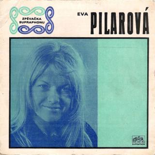 Eva Pilarová - Já Se Jednou Vrátím / Léto Dlažbu Žhaví - SP / Vinyl (SP: Eva Pilarová - Já Se Jednou Vrátím / Léto Dlažbu Žhaví)