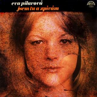 Eva Pilarová - Jsem Tu A Zpívám - LP / Vinyl (LP / Vinyl: Eva Pilarová - Jsem Tu A Zpívám)