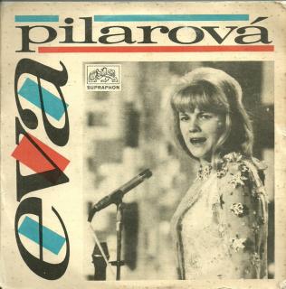 Eva Pilarová - Jsem Tvá Dlouhá Pouť / Rodeo - SP / Vinyl (SP: Eva Pilarová - Jsem Tvá Dlouhá Pouť / Rodeo)