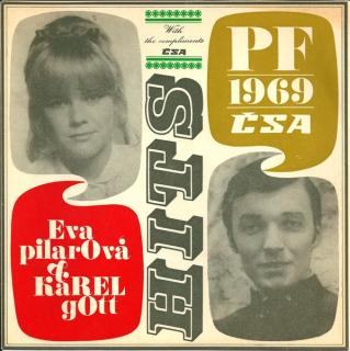 Eva Pilarová  Karel Gott - PF 1969 ČSA Hits - SP / Vinyl (SP: Eva Pilarová  Karel Gott - PF 1969 ČSA Hits)