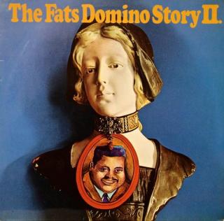Fats Domino - The Fats Domino Story II. - LP (LP: Fats Domino - The Fats Domino Story II.)