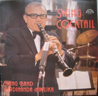 Ferdinand Havlík Orchestra - Swing Cocktail - LP (LP: Ferdinand Havlík Orchestra - Swing Cocktail)