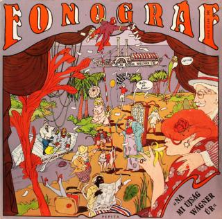 Fonográf - Na Mi Újság Wágner Úr? - LP / Vinyl (LP / Vinyl: Fonográf - Na Mi Újság Wágner Úr?)