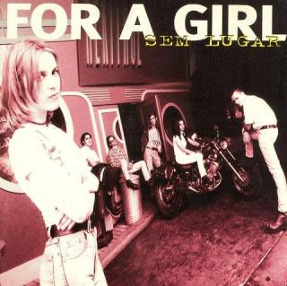 For A Girl - Sem Lugar - CD (CD: For A Girl - Sem Lugar)