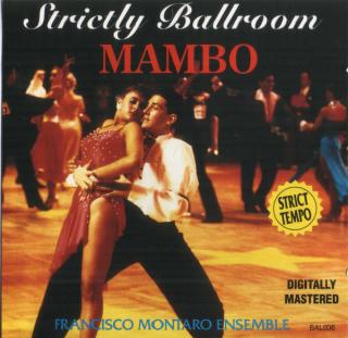 Francisco Montaro Ensemble - Strictly Ballroom Mambo - CD (CD: Francisco Montaro Ensemble - Strictly Ballroom Mambo)
