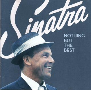 Frank Sinatra - Nothing But The Best - CD (CD: Frank Sinatra - Nothing But The Best)