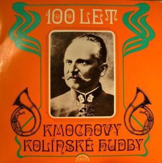 František Kmoch - 100 Let Kmochovy Kolínské Hudby - LP / Vinyl (LP / Vinyl: František Kmoch - 100 Let Kmochovy Kolínské Hudby)