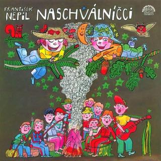 František Nepil - Naschválníčci - LP (LP: František Nepil - Naschválníčci)