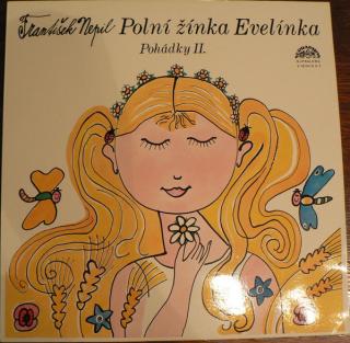 František Nepil - Polní Žínka Evelínka - LP / Vinyl (LP / Vinyl: František Nepil - Polní Žínka Evelínka)