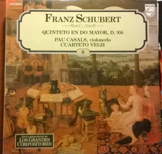 Franz Schubert - Pablo Casals, Quatuor Végh - Quinteto En Do Mayor, D. 956 - LP (LP: Franz Schubert - Pablo Casals, Quatuor Végh - Quinteto En Do Mayor, D. 956)