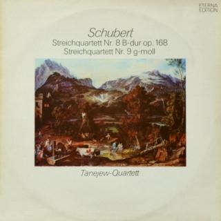 Franz Schubert, Taneyev Quartet - Streichquartett Nr. 8 B-dur op. 168 / Streichquartett Nr. 9 g-moll - LP (LP: Franz Schubert, Taneyev Quartet - Streichquartett Nr. 8 B-dur op. 168 / Streichquartett Nr. 9 g-moll)