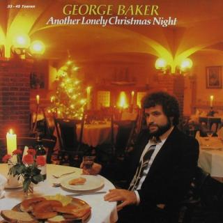 George Baker - Another Lonely Christmas Night - LP / Vinyl (LP / Vinyl: George Baker - Another Lonely Christmas Night)