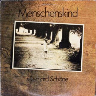 Gerhard Schöne - Menschenskind - LP (LP: Gerhard Schöne - Menschenskind)