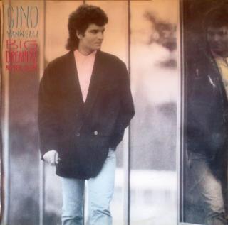 Gino Vannelli - Big Dreamers Never Sleep - LP (LP: Gino Vannelli - Big Dreamers Never Sleep)