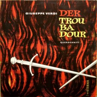 Giuseppe Verdi - Der Troubadour (Querschnitt) - LP / Vinyl (LP / Vinyl: Giuseppe Verdi - Der Troubadour (Querschnitt))