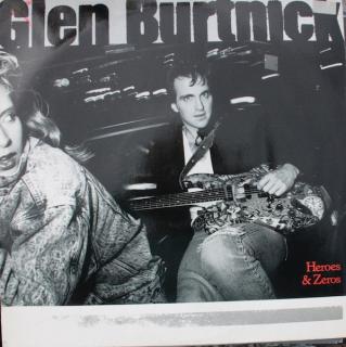 Glen Burtnick - Heroes  Zeros - LP (LP: Glen Burtnick - Heroes  Zeros)
